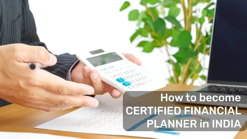 How to become certified financial planner in India